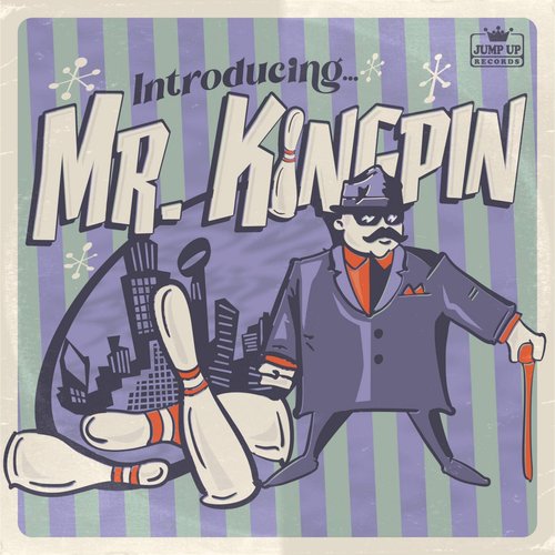 Introducing... Mr. Kingpin