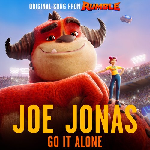 Go It Alone (From Rumble) - Single