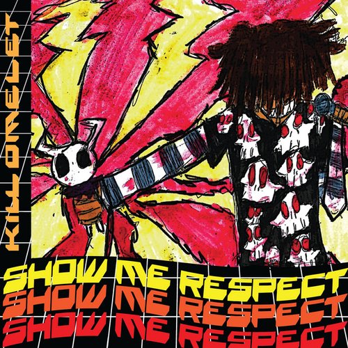 Show Me Respect - Single
