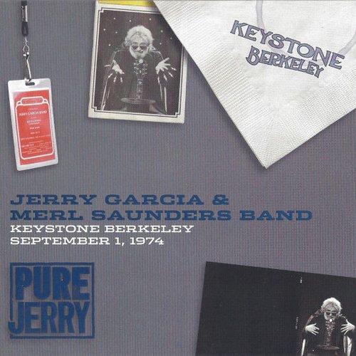 Pure Jerry: Keystone, Berkeley, September 1, 1974