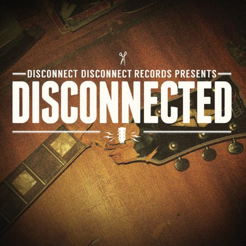 Disconnected