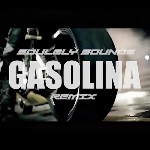 Gasolina (baile edit)