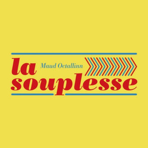 La souplesse - Single