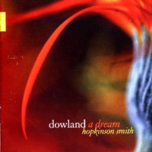 Dowland - A Dream