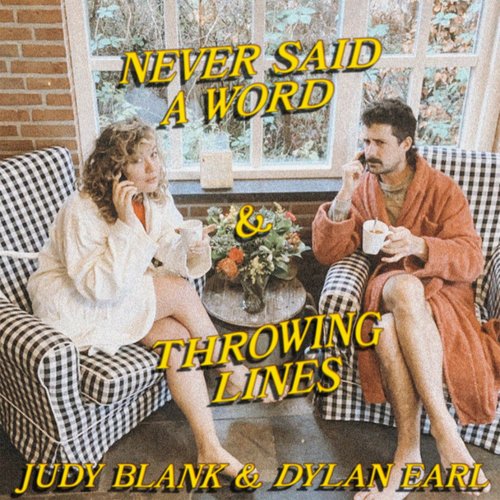 Never Said A Word / Throwing Lines - Single