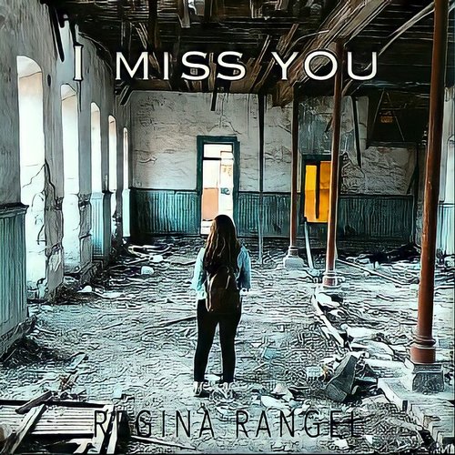 I Miss You