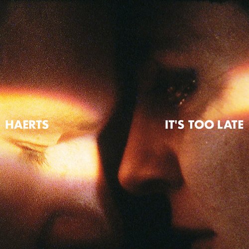 It's Too Late - Single