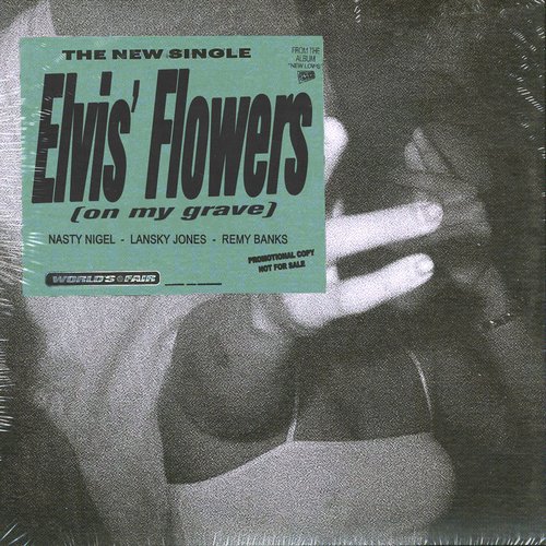 Elvis' Flowers (on my grave)