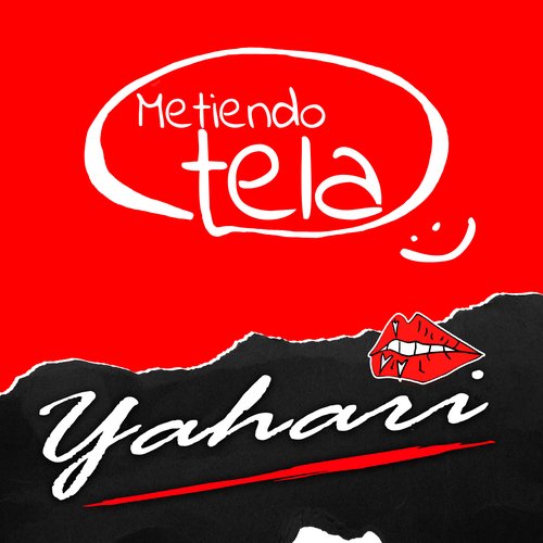 Metiendo Tela - Single