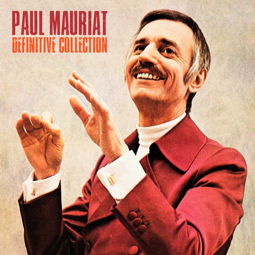 Definitive Collection — Paul Mauriat | Last.fm