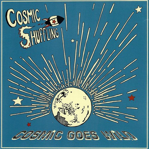 Cosmic Goes Wild