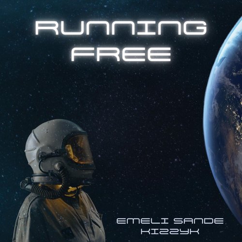 Running Free (feat. Emeli Sandé) - Single