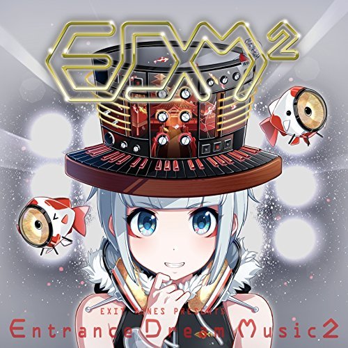 Exit Tunes Presents Entrance Dream Music2
