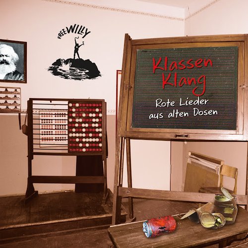 Klassen Klang Rote Lieder Aus Alten Dosen