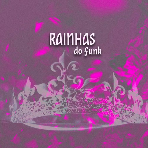 Rainhas do Funk