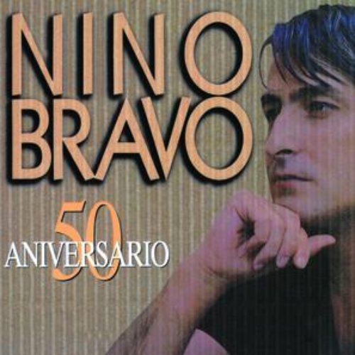 Nino Bravo 50 Aniversario