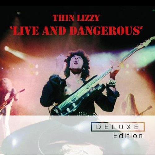 Live And Dangerous (Deluxe Edition)