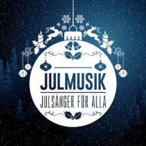 Julmusik - Julsånger för alla