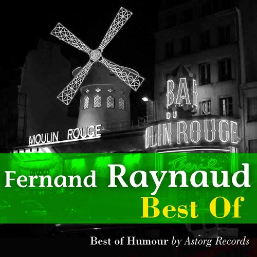 Best of Fernand Raynaud (Best of humour)