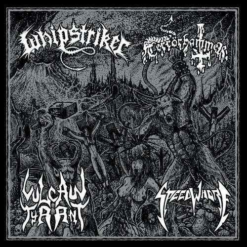 Whipstriker / Terrörhammer / Vulcan Tyrant / Speedwhore Split