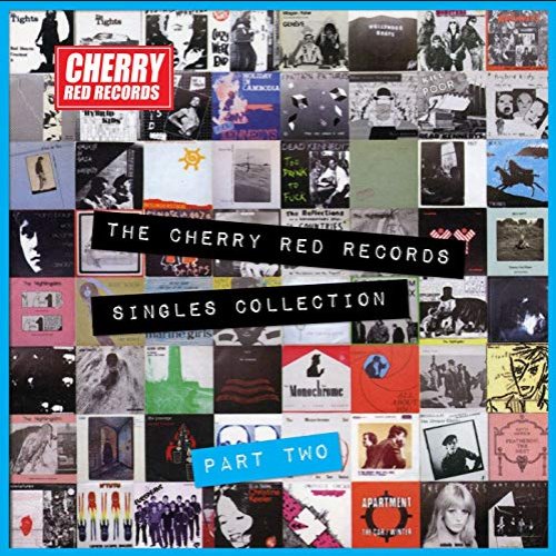 The Cherry Red Records Singles Collection - Part 2