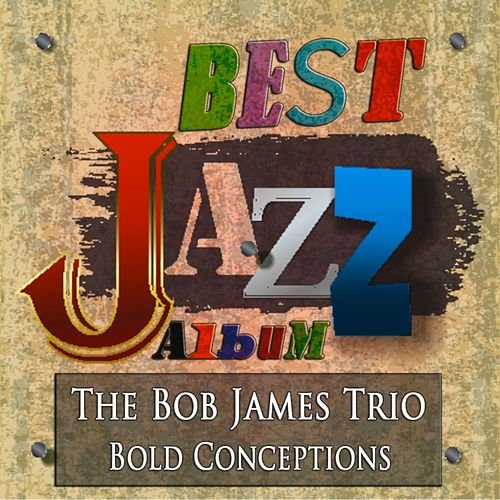 Bold Conceptions (Best Jazz Album - Digitally Remastered)