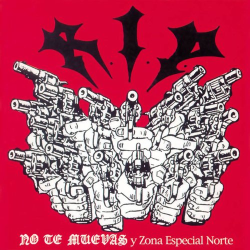 No Te Muevas Y Zona Especial Norte
