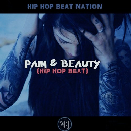 Pain & Beauty (Hip Hop Beat)