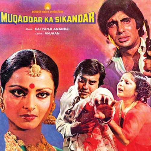 Muqaddar Ka Sikandar (Original Motion Picture Soundtrack)