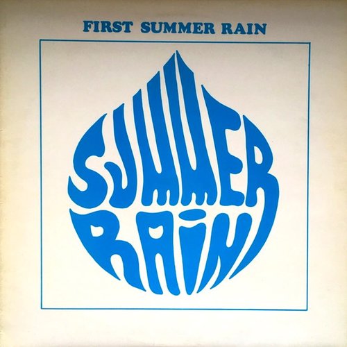 First Summer Rain