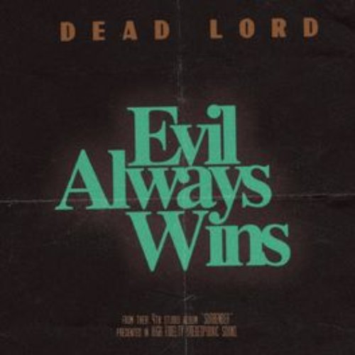 Evil Always Wins