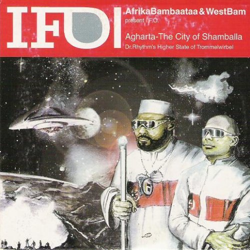 Agharta - The City Of Shamballa — Afrika Bambaataa & Westbam