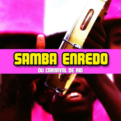 Samba Enredo Du Carnaval De Rio