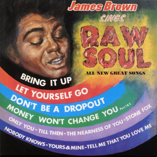 James Brown Sings Raw Soul