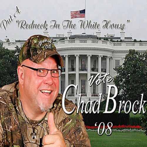 Put a Redneck in the Whitehouse
