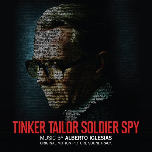 Tinker Tailor Soldier Spy (Original Motion Picture Soundtrack)