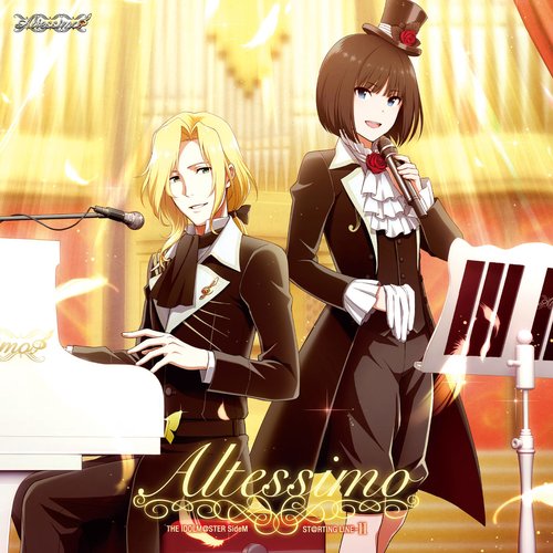 THE IDOLM@STER SideM ST@RTING LINE-11 Altessimo — Altessimo | Last.fm