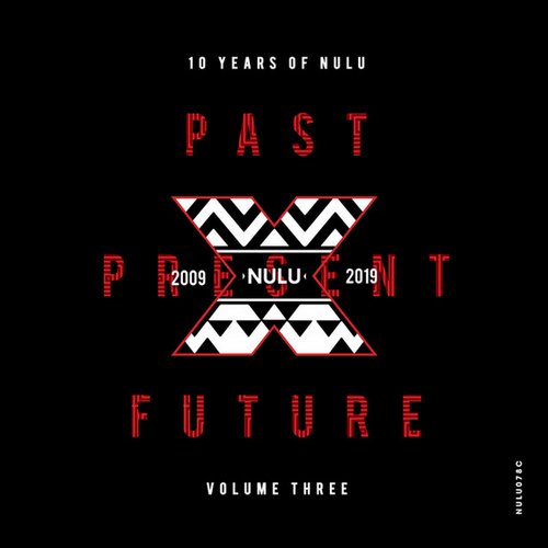 10 Years of NuLu, Vol. 03