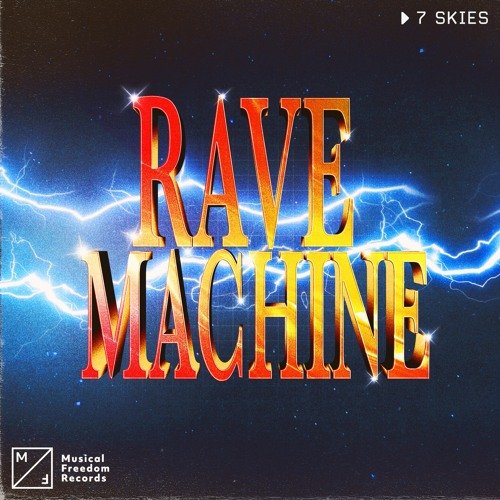 Rave Machine - Single