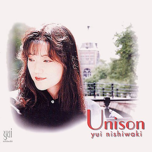 Unison — 西脇唯 | Last.fm