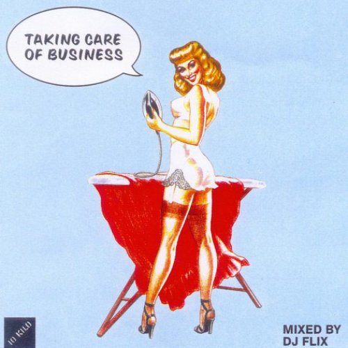 Taking Care Of Business
