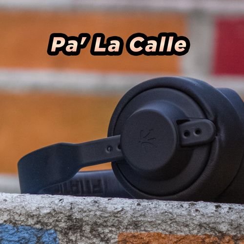 Pa' La Calle