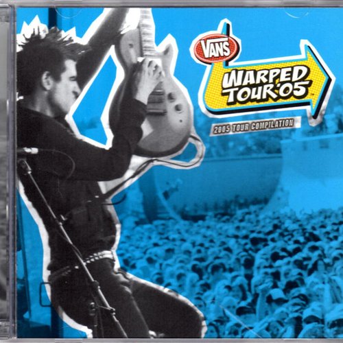 Vans Warped Tour '05 (2005 Tour Compilation)