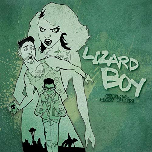 Lizard Boy: A New Musical