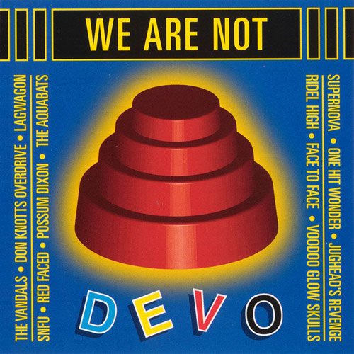 We Are NOT DEVO