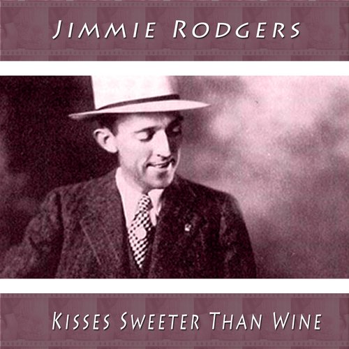 Kisses Sweeter Than Wine