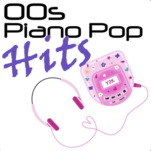 00s Piano Pop Hits (Instrumental)