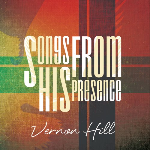 Songs From His Presence