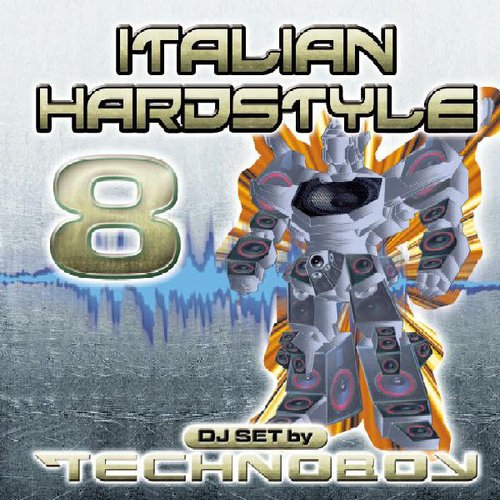 Italian Hardstyle 8