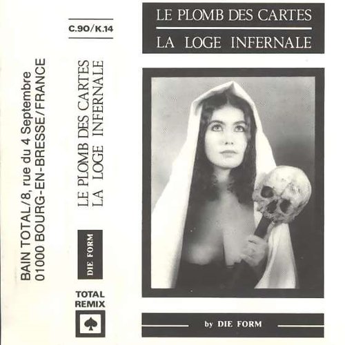 Le Plomb Des Cartes / La Loge Infernale